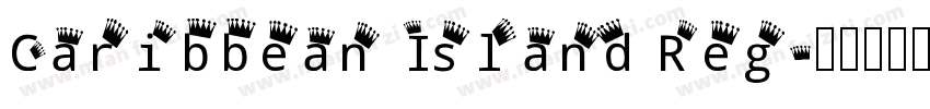 Caribbean Island Reg字体转换
